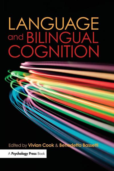 Language and Bilingual Cognition