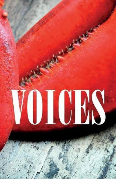 Voices: Fiction, Essays & Poetry from Prince Edward Island Writers