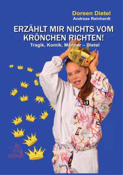 Erzählt mir nichts vom Krönchen richten!