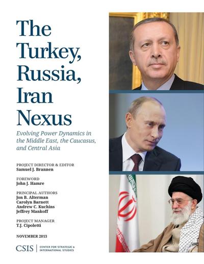 Turkey, Russia, Iran Nexus