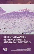 Recent Advances in Rhinosinusitis and Nasal Polyposis
