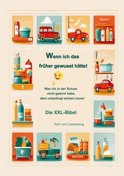 Wenn ich das früher gewusst hätte!