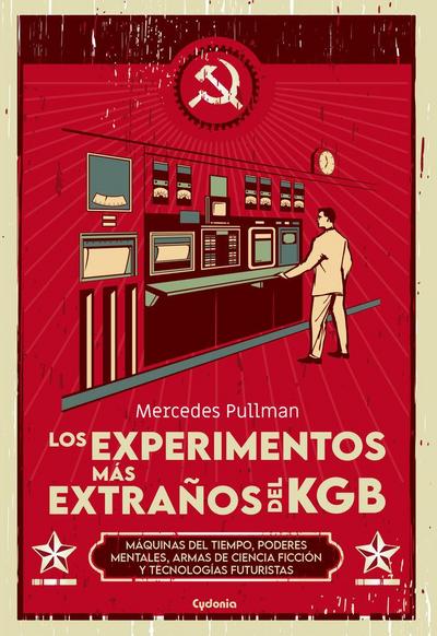 Los experimentos más extraños del KGB