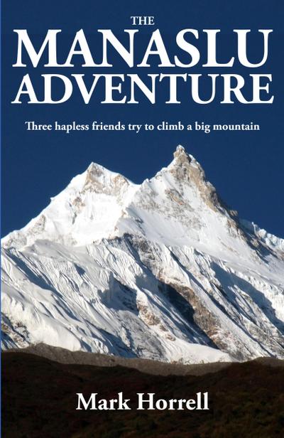 The Manaslu Adventure