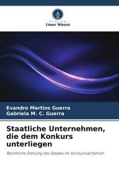 Staatliche Unternehmen, die dem Konkurs unterliegen