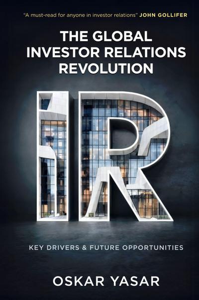 The Global Investor Relations Revolution