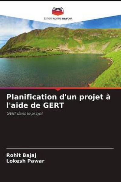 Planification d’un projet à l’aide de GERT