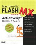 Macromedia Flash MX Actionscript for Fun and Games