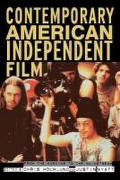 Contemporary American Independent Film