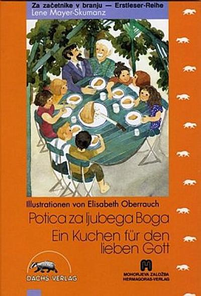 Ein Kuchen für den lieben Gott /Potica za ljubega Boga