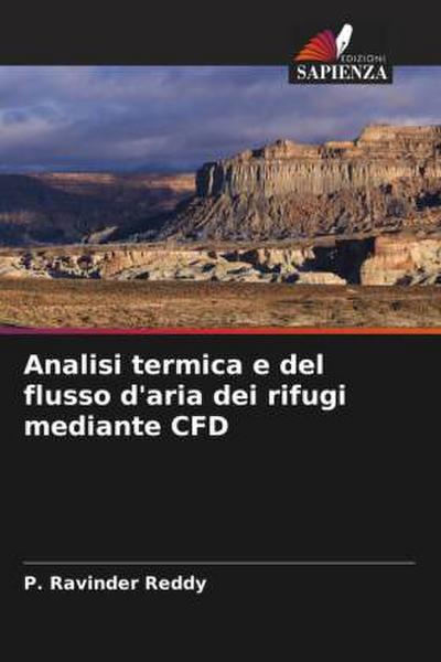 Analisi termica e del flusso d’aria dei rifugi mediante CFD