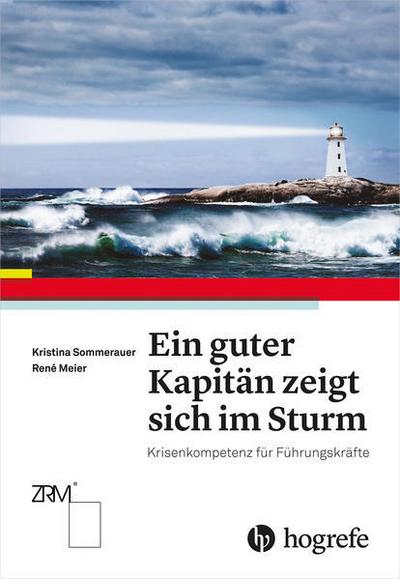 Ein guter Kapitän zeigt sich im Sturm