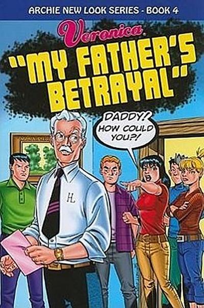 Veronica: My Father’s Betrayal