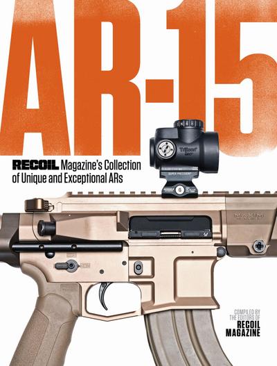 Ar-15: Recoil Magazine’s Collection of Unique and Exceptional Ars