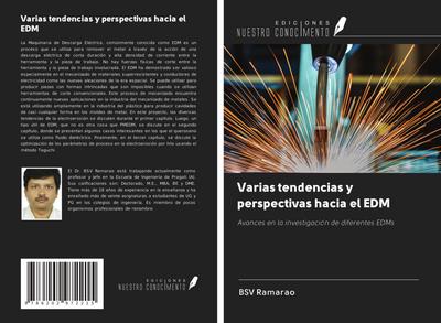 Varias tendencias y perspectivas hacia el EDM