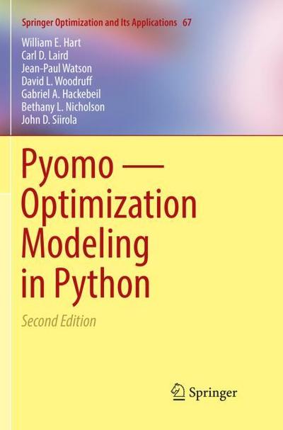 Pyomo - Optimization Modeling in Python