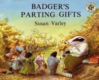 Badger’s Parting Gifts
