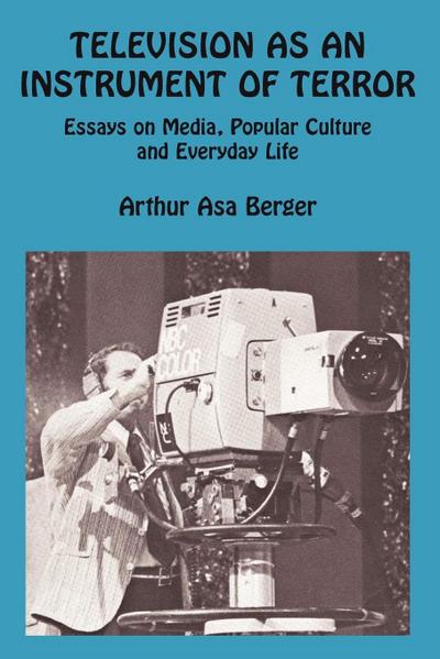 Television as an Instrument of Terror