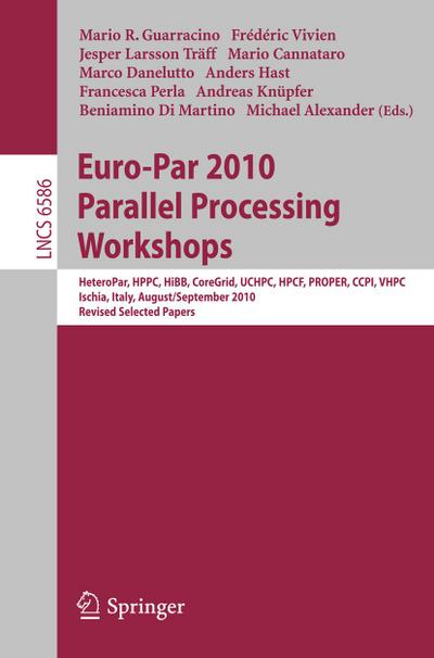 Euro-Par 2010, Parallel Processing Workshops