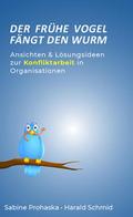 Der frühe Vogel fängt den Wurm - ANSICHTEN & L