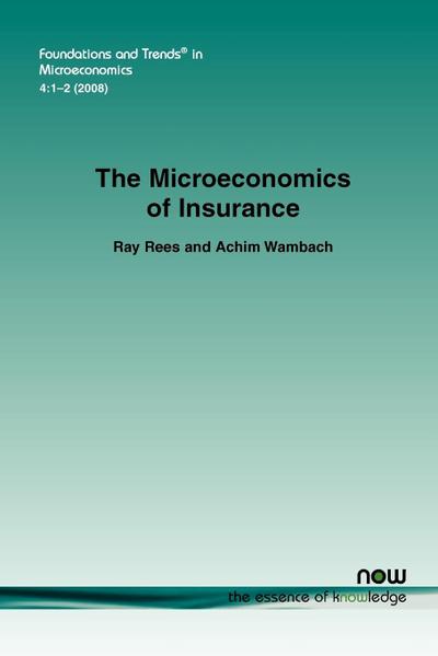 The Microeconomics of Insurance