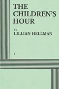 The Children’s Hour (Acting Edition)