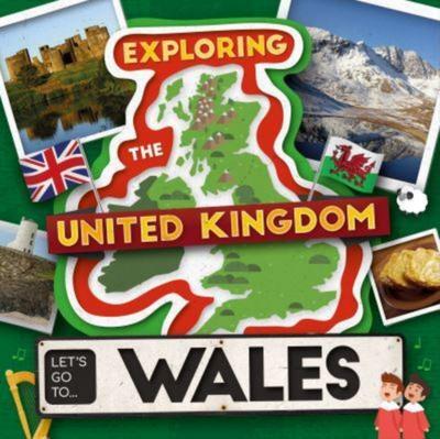 Let’s Go To Wales