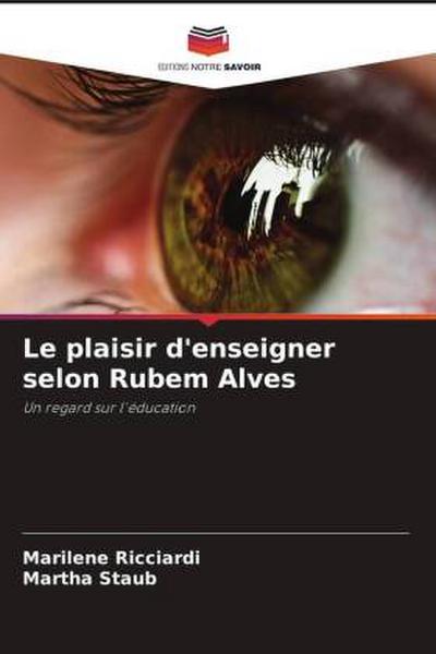 Le plaisir d’enseigner selon Rubem Alves