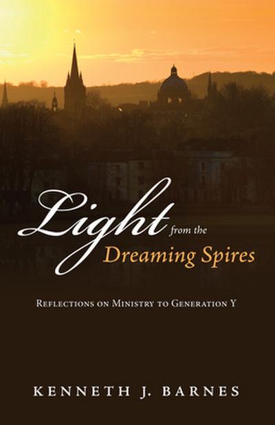 Light from the Dreaming Spires