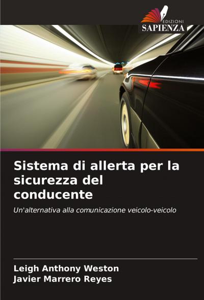 Sistema di allerta per la sicurezza del conducente