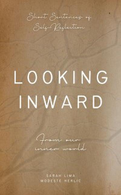 Looking Inward