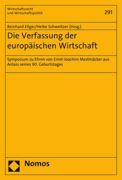 Die Verfassung der europäischen Wirtschaft