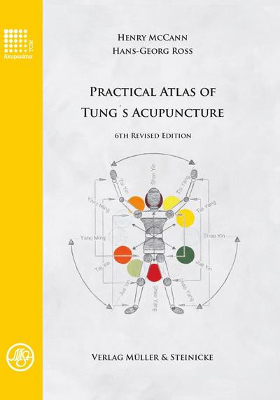 Practical Atlas of Tung’s Acupuncture