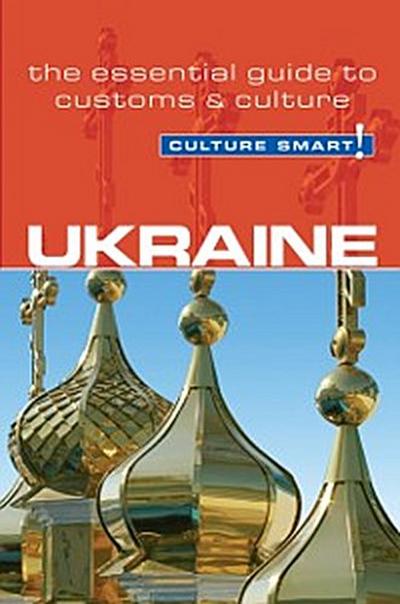 Ukraine - Culture Smart!