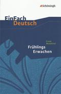Frank Wedekind: Frühlings Erwachen
