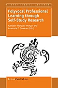 Polyvocal Professional Learning through Self-Study Research
