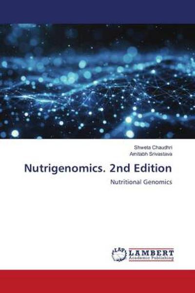 Nutrigenomics. 2nd Edition