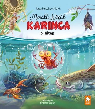 Merakli Kücük Karinca 3. Kitap