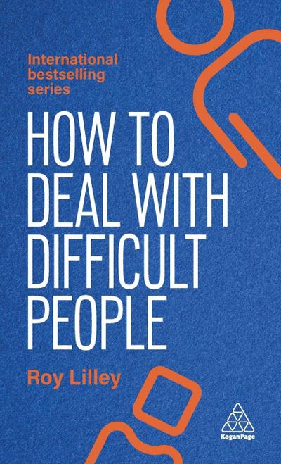 How to Deal with Difficult People