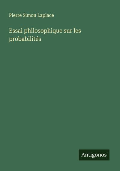 Essai philosophique sur les probabilités