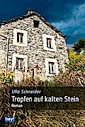 Tropfen auf kalten Stein