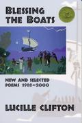 Blessing the Boats: New and Selected Poems 1988-2000