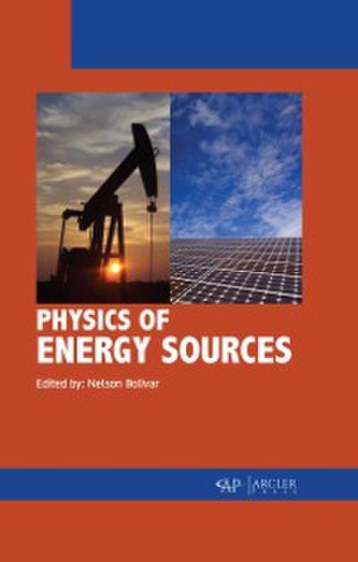 Physics of Energy Sources