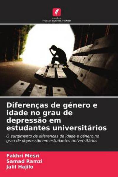 Diferenças de género e idade no grau de depressão em estudantes universitários