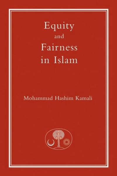 Equity and Fairness in Islam
