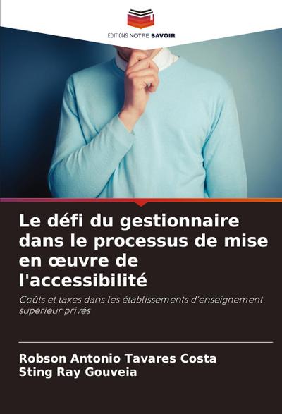 Le défi du gestionnaire dans le processus de mise en ¿uvre de l’accessibilité