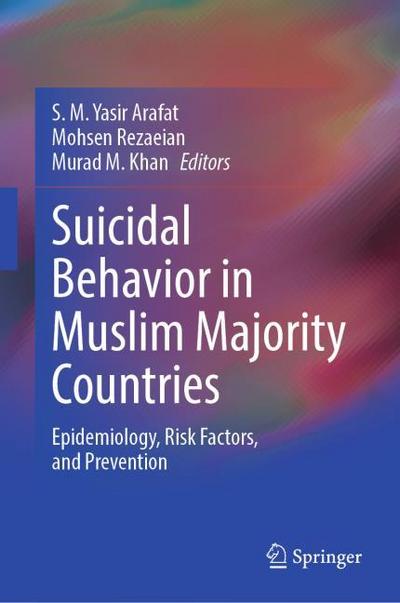 Suicidal Behavior in Muslim Majority Countries