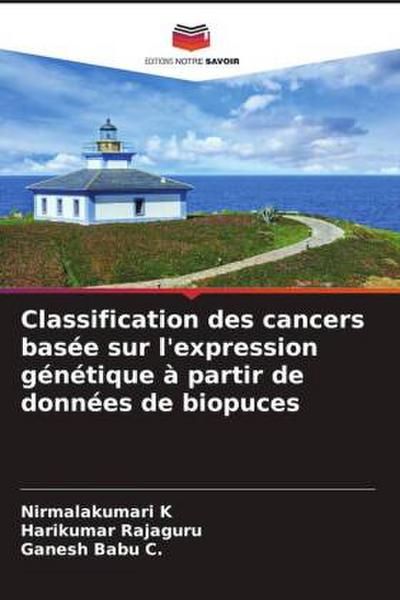 Classification des cancers basée sur l’expression génétique à partir de données de biopuces
