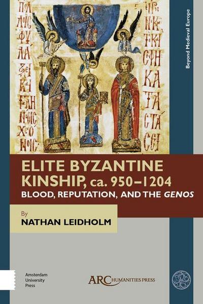 Elite Byzantine Kinship, Ca. 950-1204