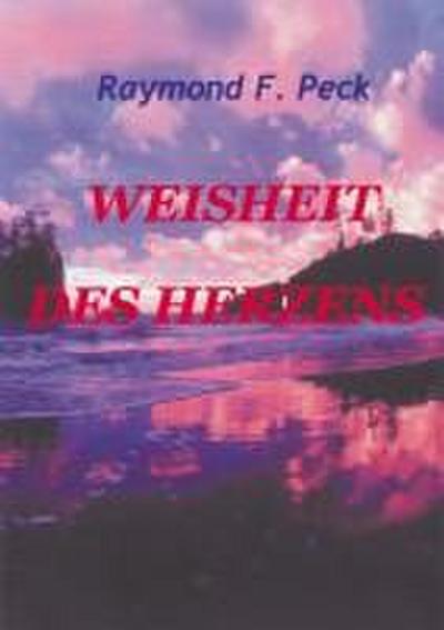 Weisheit des Herzens
